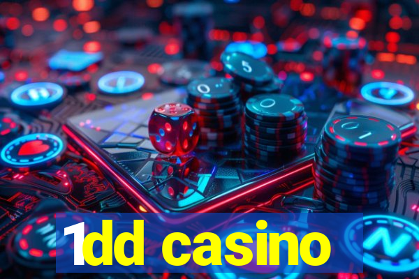 1dd casino