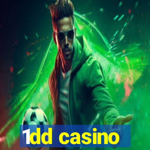 1dd casino