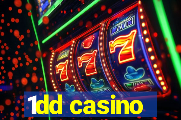 1dd casino