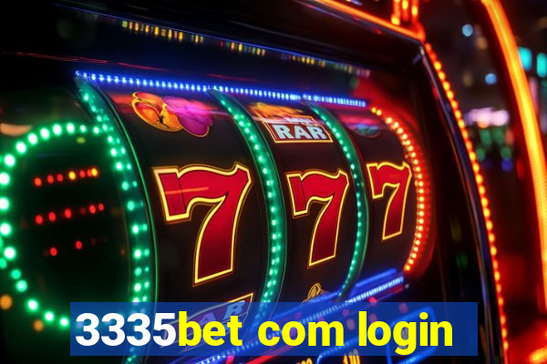 3335bet com login