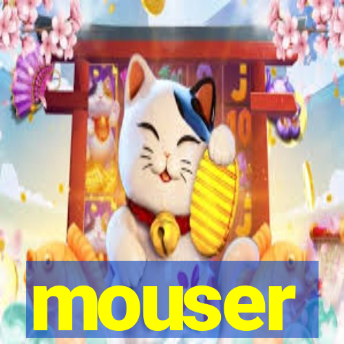 mouser