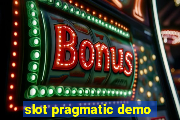 slot pragmatic demo