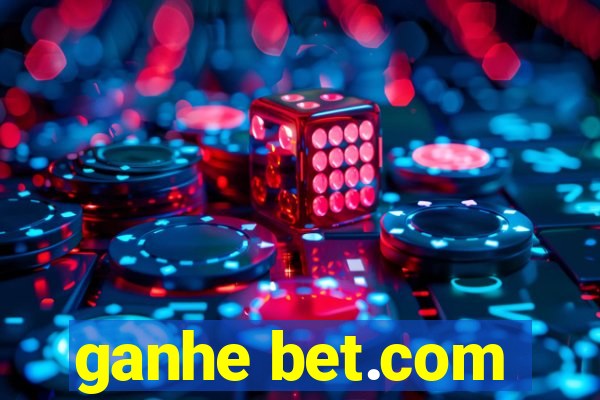 ganhe bet.com