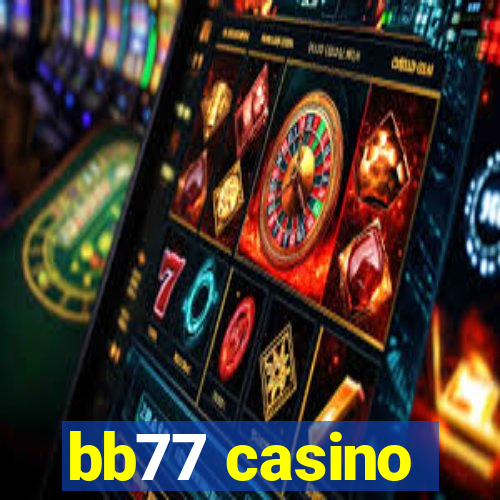 bb77 casino