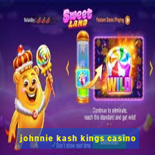 johnnie kash kings casino