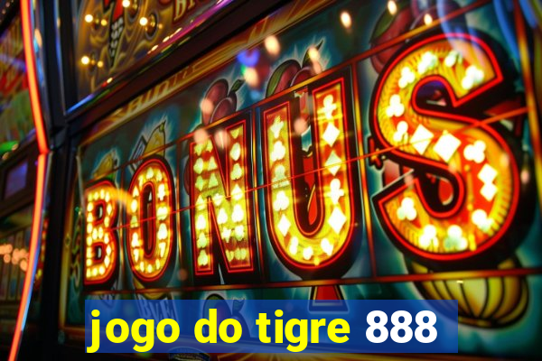 jogo do tigre 888