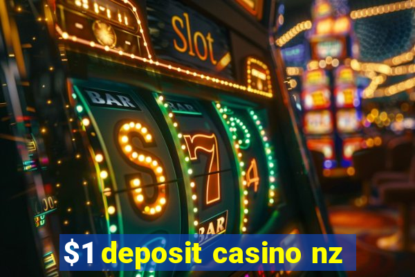 $1 deposit casino nz