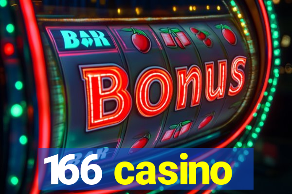 166 casino