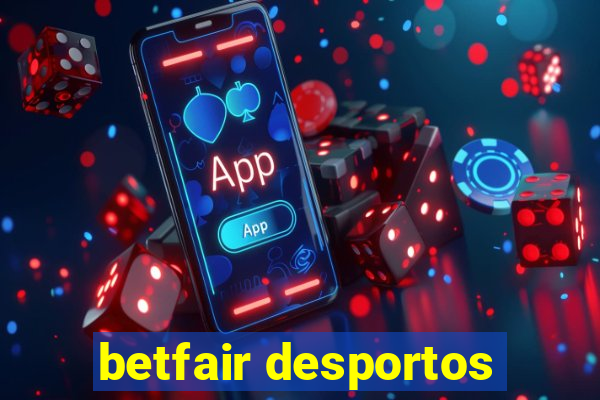 betfair desportos