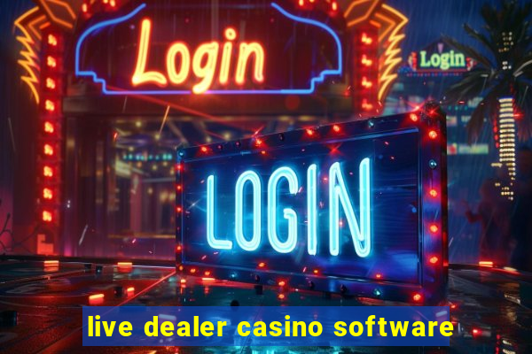 live dealer casino software