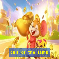 cult of the lamb cooking egg