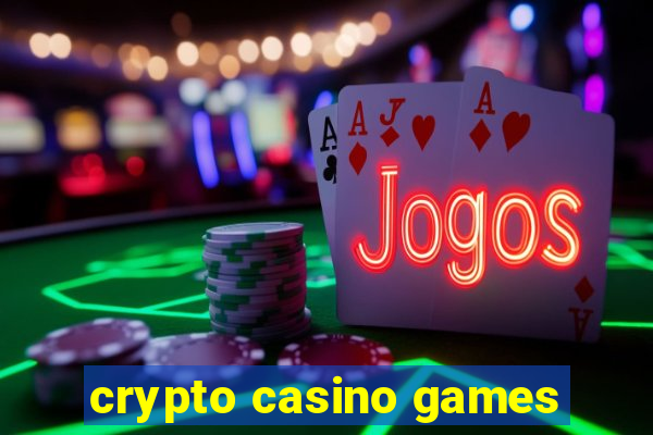 crypto casino games