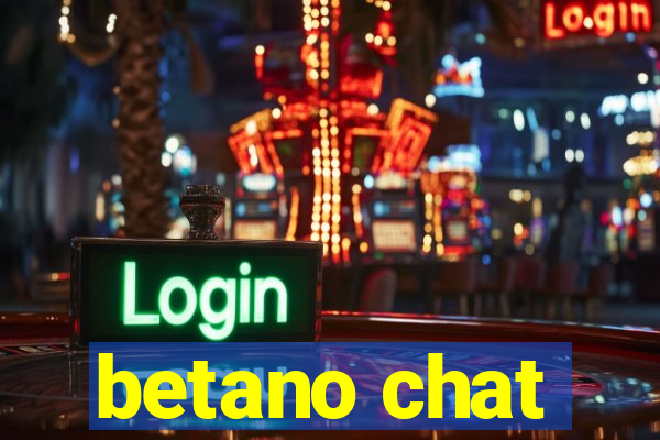 betano chat