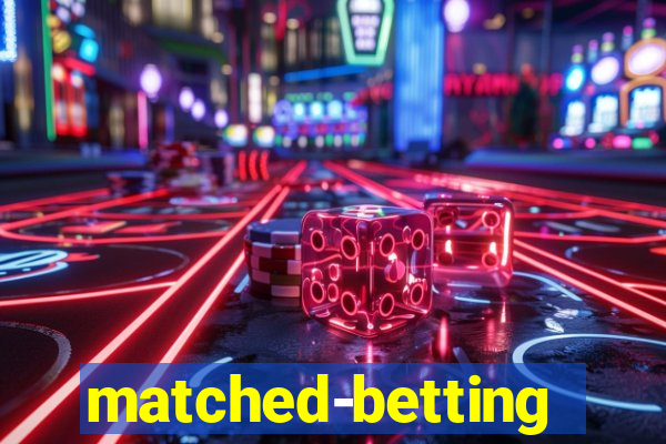 matched-betting