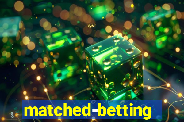 matched-betting