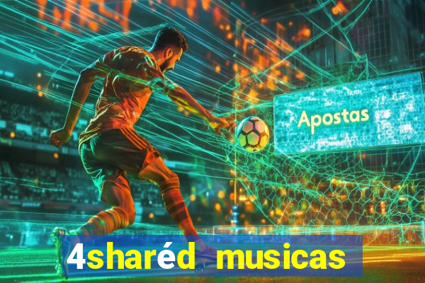 4sharéd musicas gospel mp3