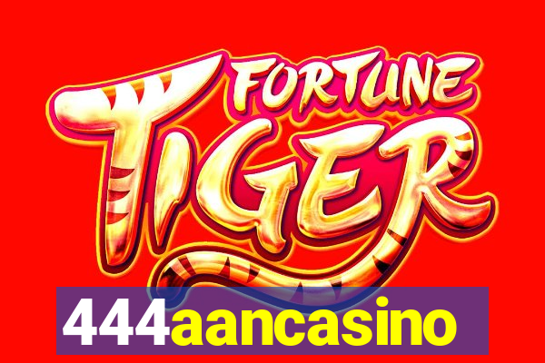 444aancasino