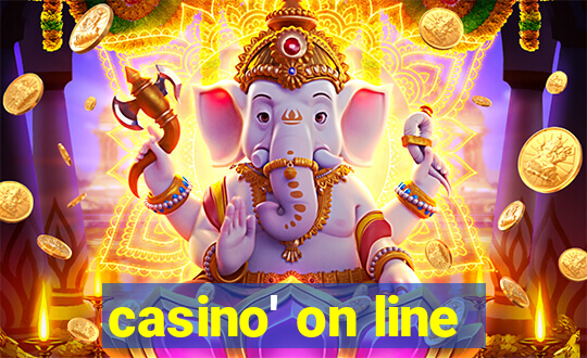 casino' on line