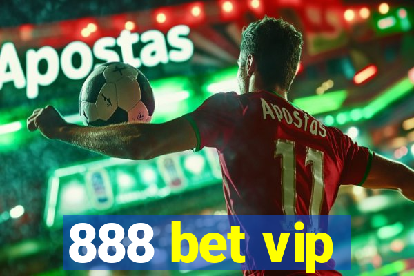 888 bet vip