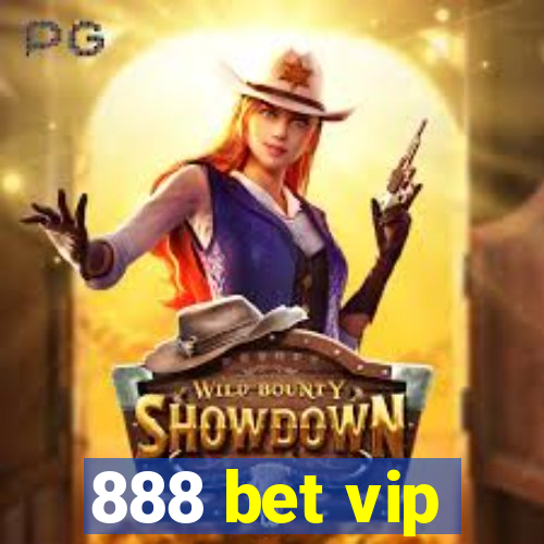 888 bet vip