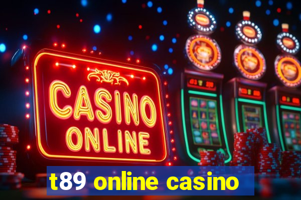 t89 online casino