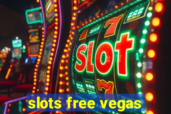 slots free vegas