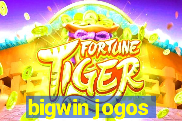 bigwin jogos