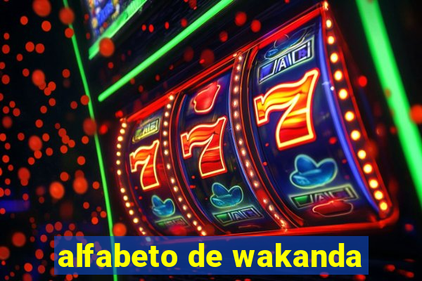 alfabeto de wakanda