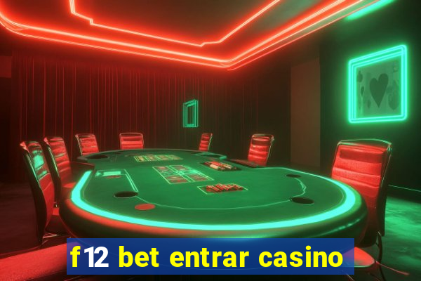 f12 bet entrar casino