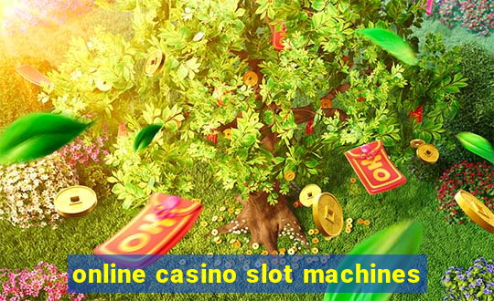 online casino slot machines