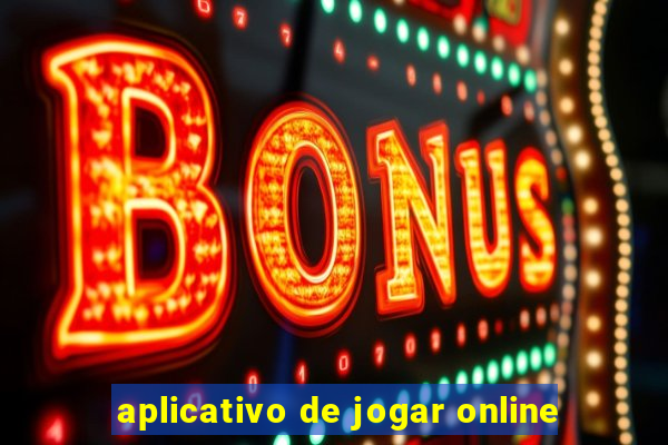 aplicativo de jogar online