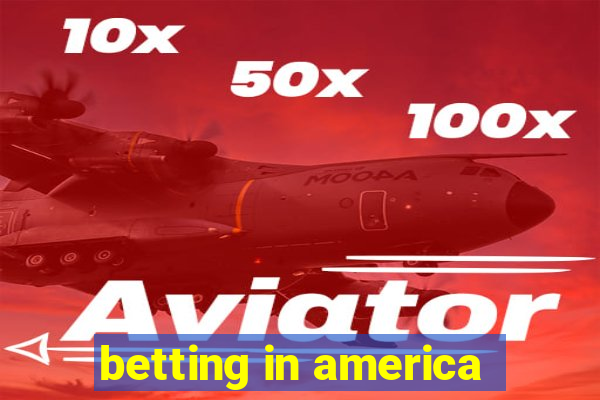 betting in america