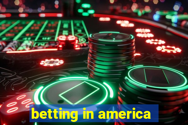 betting in america