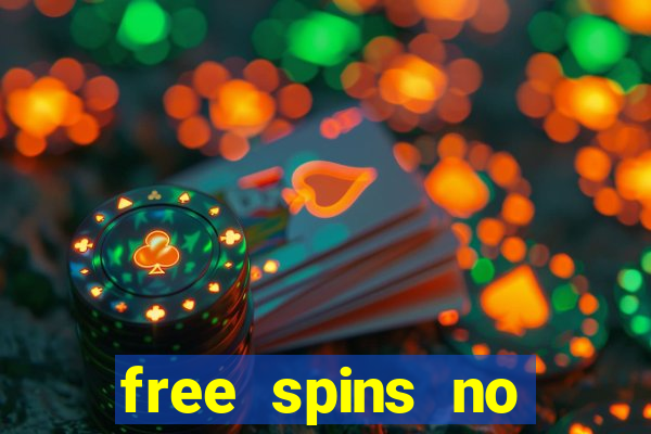 free spins no deposit win real money uk