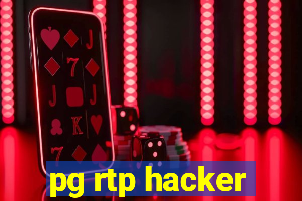 pg rtp hacker