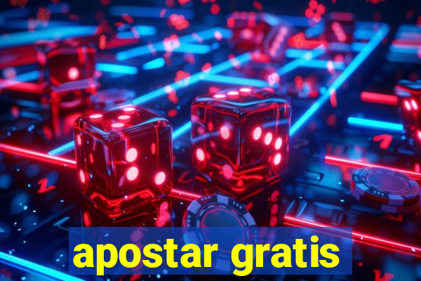 apostar gratis