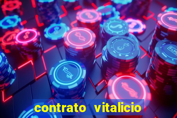 contrato vitalicio o que é