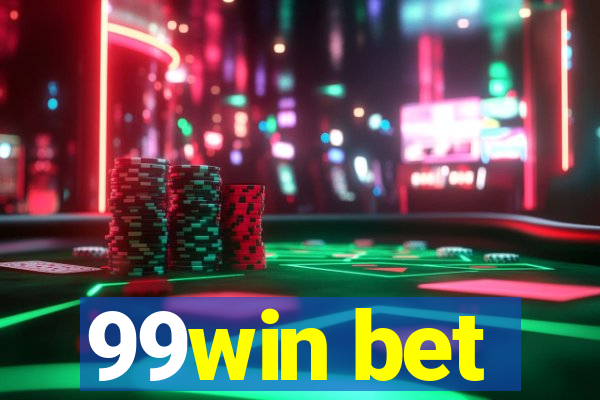 99win bet