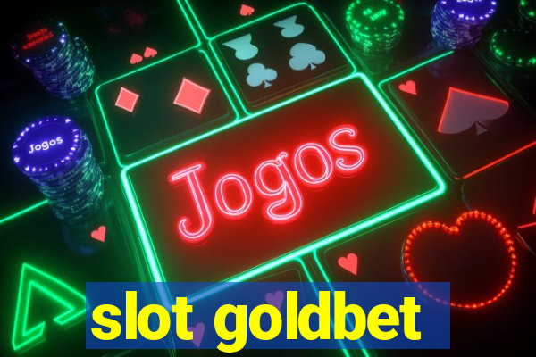 slot goldbet