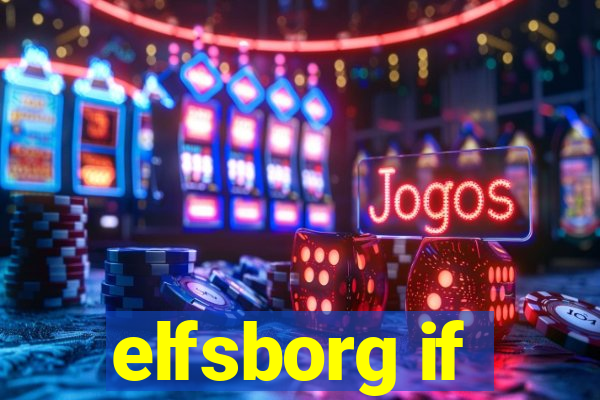 elfsborg if