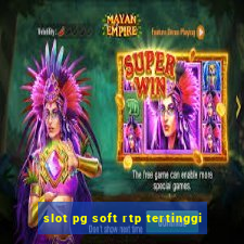 slot pg soft rtp tertinggi