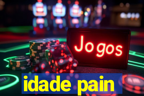 idade pain