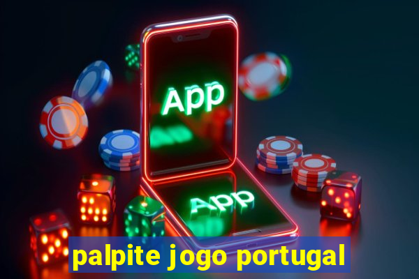 palpite jogo portugal