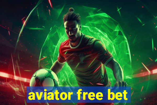 aviator free bet