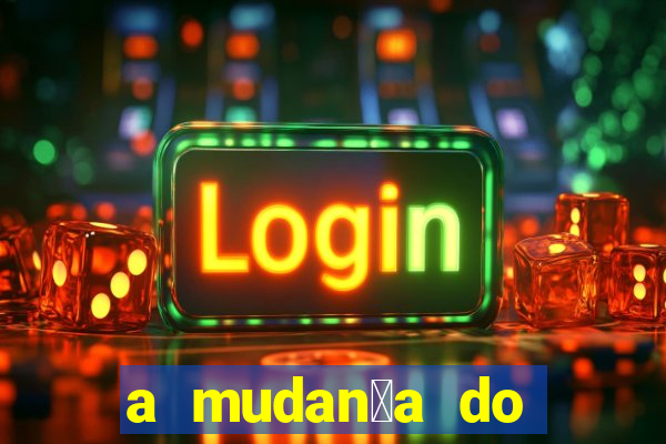 a mudan莽a do conde beta