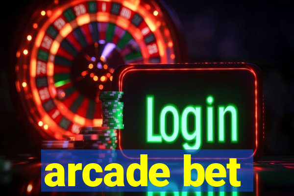 arcade bet