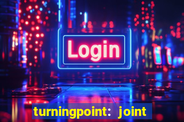 turningpoint: joint and spine