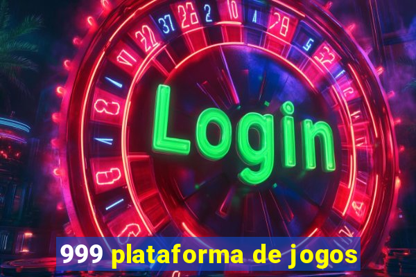 999 plataforma de jogos