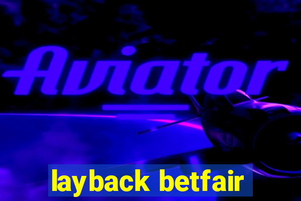 layback betfair