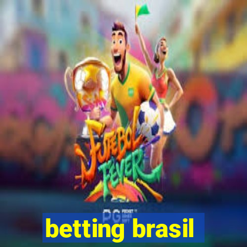 betting brasil